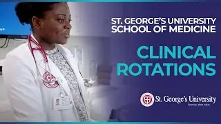 Clinical Rotations in the St. George's University MD Program