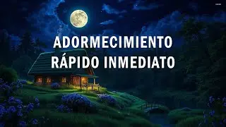 Adormecimiento Rápido Inmediato - Música Para Dormir Profundamente y Apagar la Ansiedad de Tu Mente