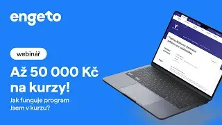 Jsem v kurzu: Jak funguje dotace MPSV a jak ji využít na ENGETO kurzy?