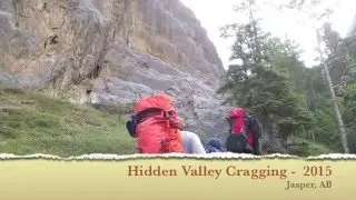 Hidden Valley Cragging - Jasper, AB