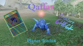 Entropia Universe ~ Planet Toulan ~ Qaffaz *Deutsch*