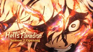 Hell's Paradise Season 2 OP / Opening 