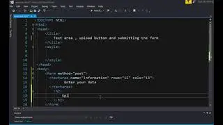 HTML and CSS -13: TextArea, Upload File and submitting form