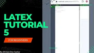 LaTex tutorial 5|| Series & Fractions