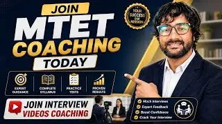 JOIN MTET COACHING AND INTERVIEW COACHING 