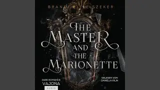 Kapitel 272 - The Master and The Marionette