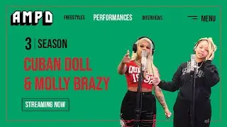 Cuban Doll & Molly Brazy - Mo Money (Exclusive AMPD Performance)