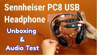 Sennheiser PC8 USB Headphone with Mic Unboxing and Audio Test