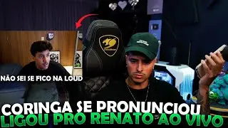CORINGA SE PRONUNCIOU SOBRE A TRETA DO RENATO VICENTE COM A LOUD - LIGOU PRA ELE AO VIVO