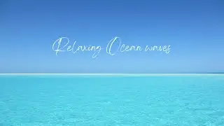 Ocean waves 10 hours I Ocean's music for deep sleep, relaxation and healing