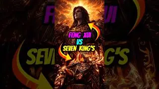 Throne Of Seal: Feng Xui Vs Seven Deadly King's 🔥 #longhaochen #fengxui #throneofseal #donghua