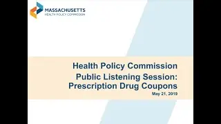Public Listening Session: Prescription Drug Coupons -  May 21, 2019