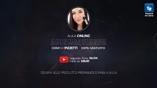 AULA COMPLETA DE AUTOMAQUIAGEM - COM PAM PIZZETTI