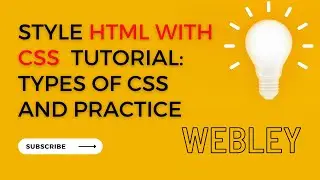 How To Style HTML Pages With CSS Easily