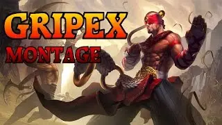 GRIPEX MONTAGE || BEST LEE SIN EUW