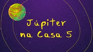 J&uacute;piter na Casa 5