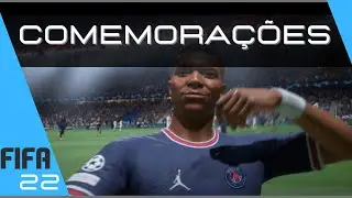Todas as comemora&ccedil;&otilde;es do Fifa 22