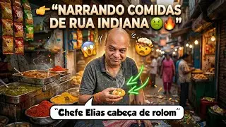 Comida de Rua indiana NARRADA EP1