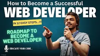 Web Developer कैसे बने Step-by-Step Guide 2024