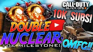 BO3: DOUBLE NUCLEAR! 10,000 SUBSCRIBERS! (BLACK OPS 3 DARK MATTER DOUBLE NUCLEAR)