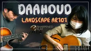 Daahoud (played with Landscape AR101)