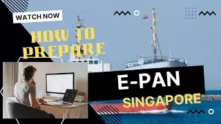 how to prepare E-PAN / pre-arrival documents/ port documents/3rdmate
