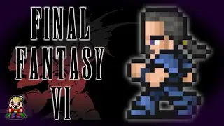 Final Fantasy VI 06: Clown Prince of War Crime