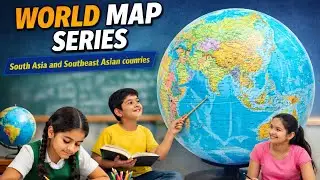 World Map Series | South Asian and South East Asian Countries