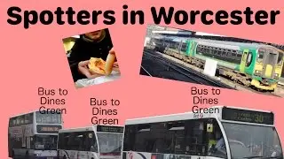 Spotters in WORCESTER [JAN 2017 | EPISODE 1]