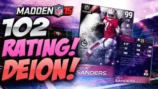 Madden 15 Ultimate Team - WOW 102 RATING! BOSS DEION SANDERS! MUT 15 PS4