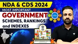 Most Important Govt. Schemes, Rankings & Indexes | NDA & CDS 2024 | Shree Prateek