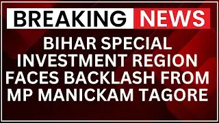 MP Manickam Tagore Slams Government Over Delays and Issues in Special Investment Region | NewsX