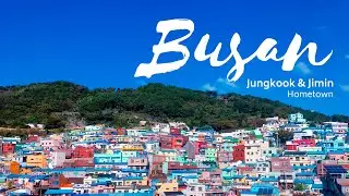 BTS Jungkook&rsquo;s and Jimin&rsquo;s Hometown, Busan. [ Inspired by G.C.F ]