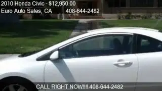 2010 Honda Civic LX - for sale in SAN JOSE, CA 95128