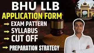 BHU LLB 2025 Syllabus & Exam Pattern | Complete CUET LLB Guide bhu llb  all info