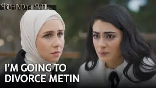 Sinem is running out of patience | Behind the Veil Episode 345