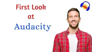 First Look at Audacity interface - C-1 L-2