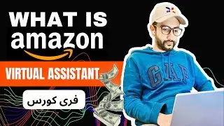 What is Virtual Assistant | Free Course Amazon Virtual Assistant