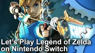 Let's Play Zelda: Breath of the Wild on Nintendo Switch