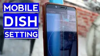 MOBILE DISH SETTING | ABS FREE DISH MOBILE SE SET KARO !!!