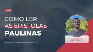 Como Ler as Ep&iacute;stolas Paulinas