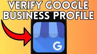 New! How To Verify Google Business Profile (Full Guide) 2025!