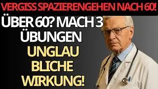 M&auml;nner &uuml;ber 60? Machen Sie diese 3 &Uuml;bungen jeden Tag | Gesundheitstipps f&uuml;r Senioren
