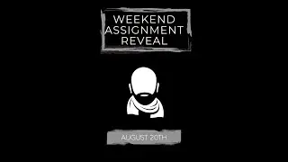 Weekend Assignment Challenge | August 20th Topic Reveal