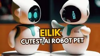 Эйлик &mdash; самый милый робот-питомец с искусственным интеллектом? Распаковка и обзор!