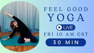 Feel Good Yoga | Rebecca Peters Wellness