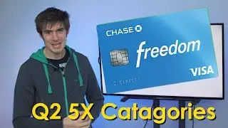 Chase Freedom Q2 5% Categories Revealed!!