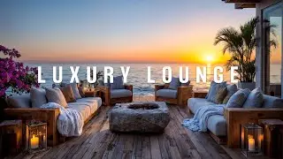 Deep Sax Luxury Lounge 2025 | Travel Vibes & Ocean Sunset Experience