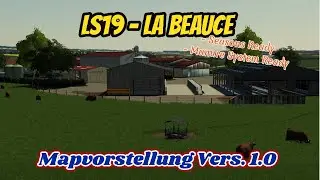 LS19 🌳 La Beauce🌼 [Vers. 1.0] 🐓 Mapvorstellung (DE)