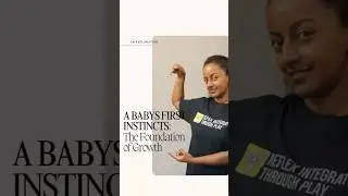 A Baby's First Instincts
